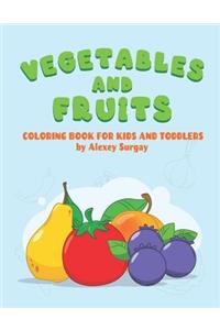 Vegetables and fruits. Coloring book for kids and toddlers