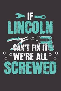 If LINCOLN Can't Fix It