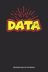 Behavior Analyst Notebook