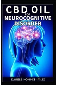 CBD Oil Neurocognitive Disorder