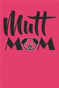 Mutt Mom