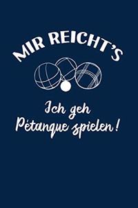 Boule: Ich geh Petanque spielen!: Notizbuch / Notizheft für Boulespieler-in Petanquespieler-in Boccia A5 (6x9in) liniert mit Linien