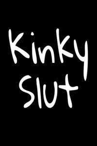 Kinky Slut