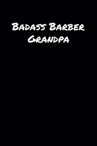 Badass Barber Grandpa