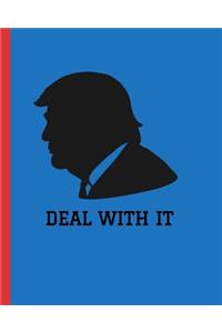Deal With It