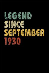 Legend Since September 1930