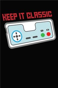 Keep It Classic Gamer