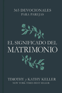 El Significado del Matrimonio