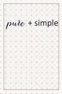 Pure + Simple