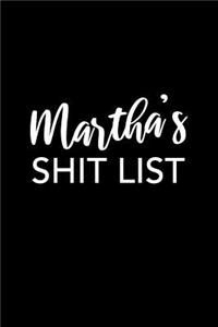 Martha's Shit List