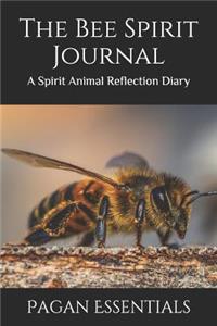 The Bee Spirit Journal
