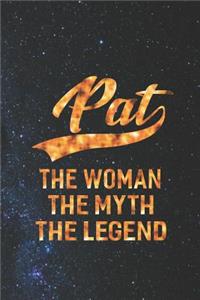 Pat the Woman the Myth the Legend