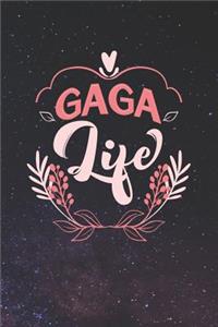 Gaga Life