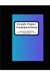 Graph Paper Composition