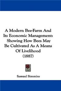 Modern Bee-Farm And Its Economic Management