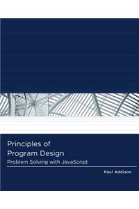 Principles of Program Design