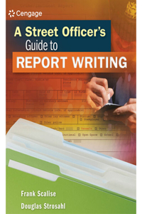 Street Officer's Guide to Report Writing