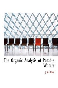 The Organic Analysis of Potable Waters