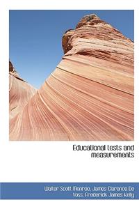 Educational Tests and Measurements