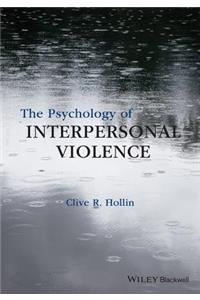 Psychology of Interpersonal Violence