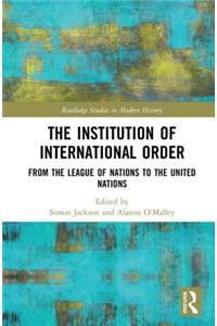 Institution of International Order