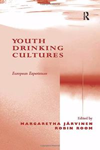 Youth Drinking Cultures