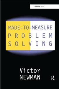 Made-to-Measure Problem-Solving