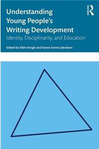Understanding Young People's Writing Development