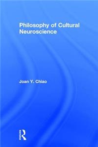Philosophy of Cultural Neuroscience