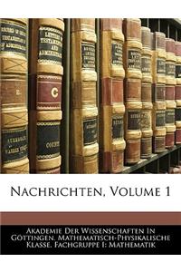 Nachrichten, Volume 1