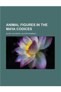 Animal Figures in the Maya Codices