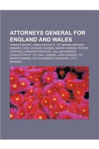 Attorneys General for England and Wales