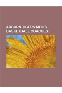 Auburn Tigers Men's Basketball Coaches