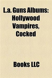 L.A. Guns Albums