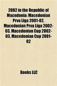 2002 in the Republic of Macedonia
