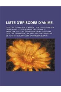 Liste D'Episodes D'Anime