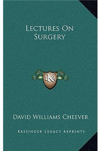 Lectures on Surgery