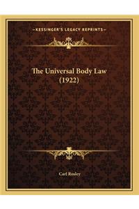 The Universal Body Law (1922)