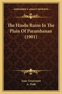 Hindu Ruins in the Plain of Parambanan (1901)