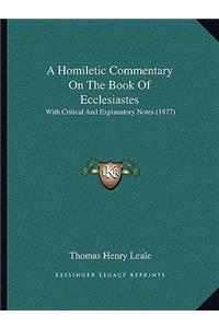 Homiletic Commentary on the Book of Ecclesiastes