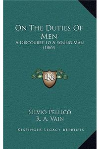 On The Duties Of Men