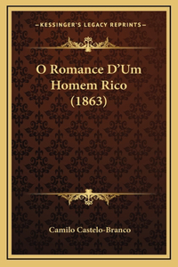 O Romance D'Um Homem Rico (1863)