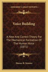 Voice Building