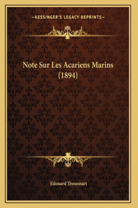 Note Sur Les Acariens Marins (1894)