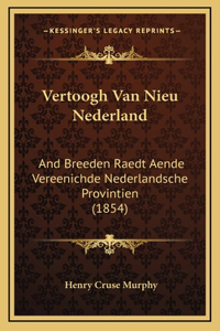 Vertoogh Van Nieu Nederland