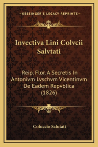 Invectiva Lini Colvcii Salvtati