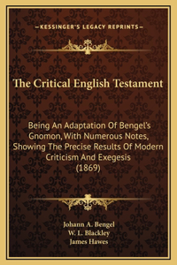 The Critical English Testament