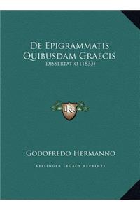 De Epigrammatis Quibusdam Graecis