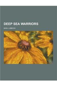 Deep Sea Warriors