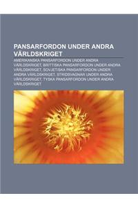 Pansarfordon Under Andra Varldskriget